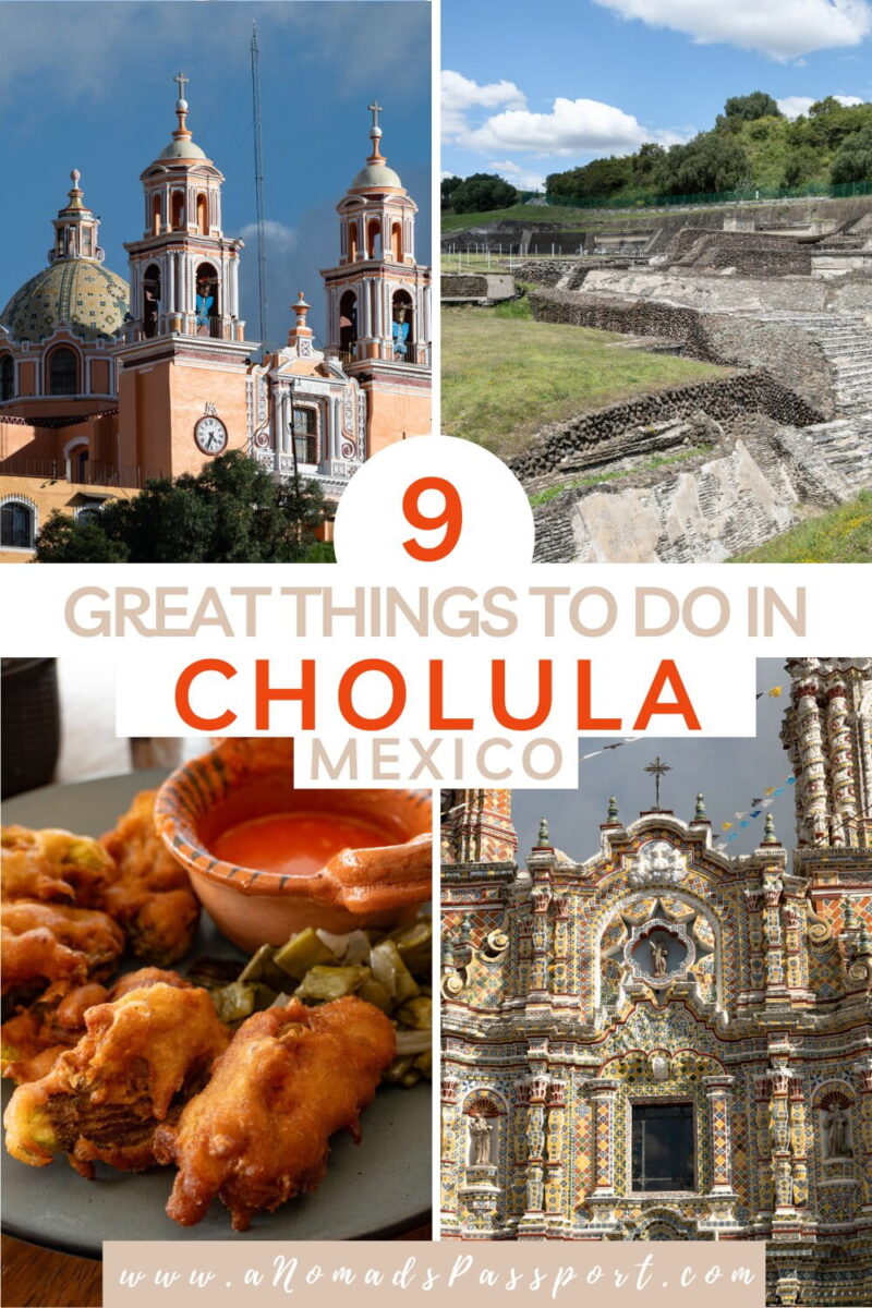 Cholula Things to do
